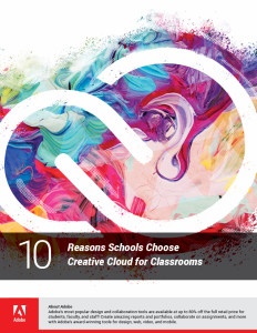 10 Reasons Schools Choose Creative Cloud for Classrooms